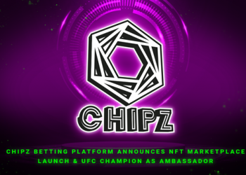 Chipz Betting Platform Announces NFT Marketplace and UFC Champion Nick Diaz as Ambassador