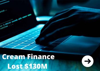 DeFi Hack: Cream Finance Lost $130M in a Flash Loan Attack