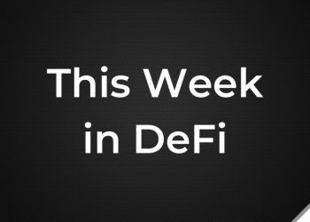 This Week in DeFi – October 15