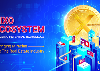 The XIXO Ecosystem Is Utilizing Technological Potential In The Real Estate Industry