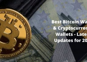 Best Bitcoin Wallet & Cryptocurrency Wallets – Latest Updates for 2022