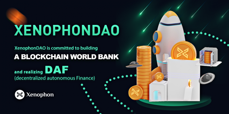 XenophonDAO is committed to building a blockchain world bank with a user-focused approach to building DAO consensus and breaking centralized rule