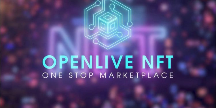 OpenLive NFT: Breaking Down Barriers for Exchanging NFTs