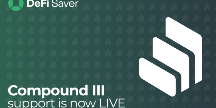 DeFi Saver Introduces the Most Complete Compound III Experience