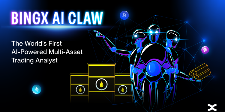 BingX Unveils BingX AI Claw, the World’s First AI-Powered Multi-Asset Trading Analyst